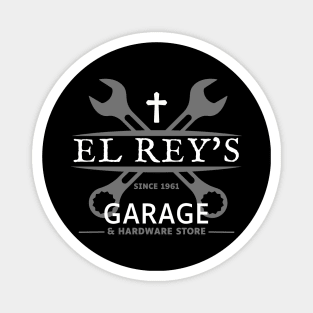 El Rey's Garage and Hardware Store since 1961 (cross) Magnet